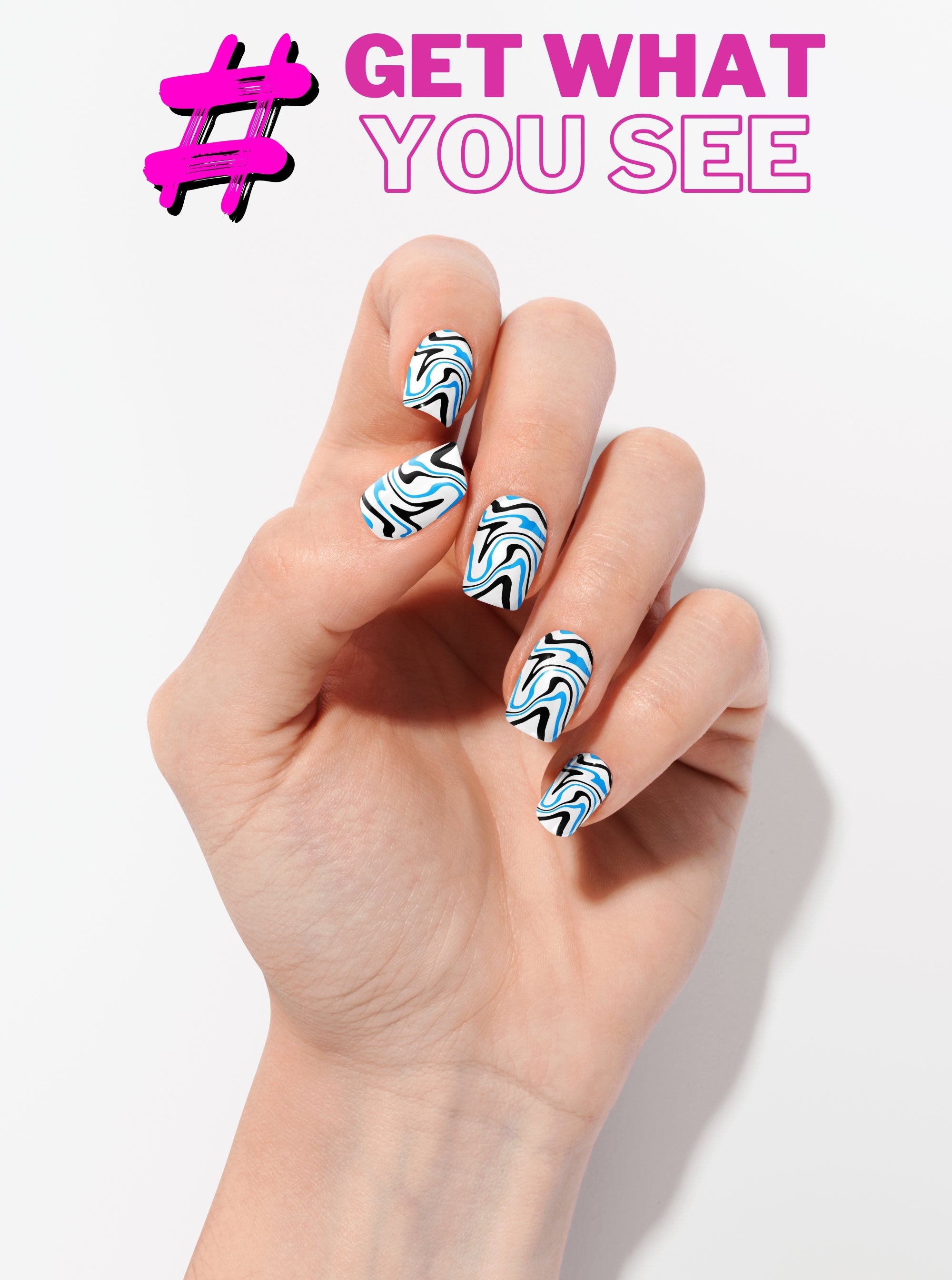 Hand with blue and white nail art on a light background with '#GET WHAT YOU SEE' text.