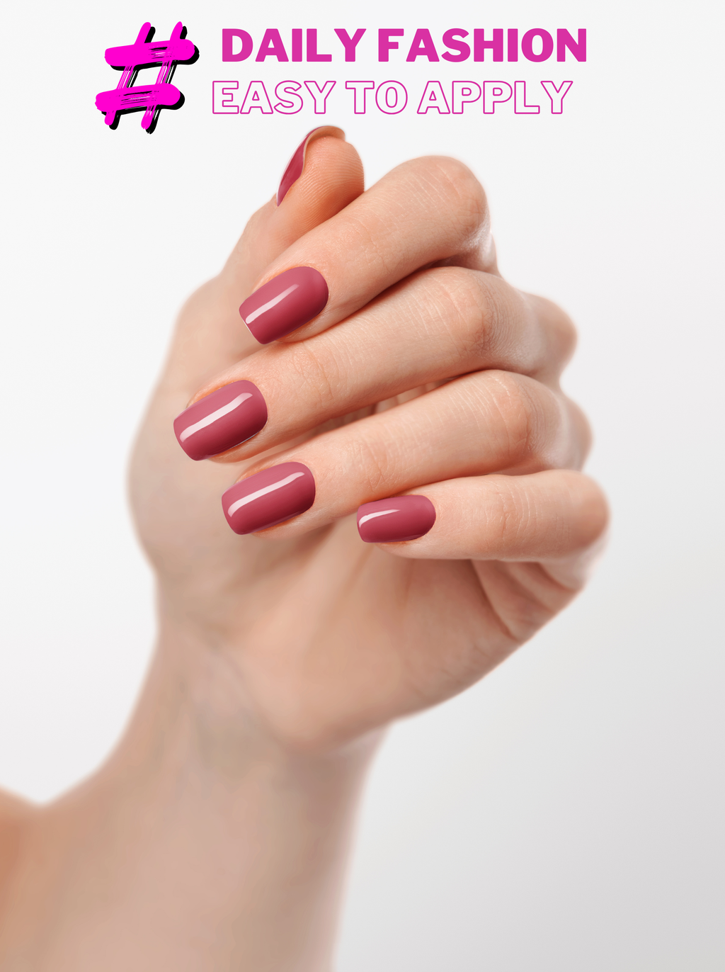 Hand with pink nail polish on a white background, promoting daily fashion ease of application.