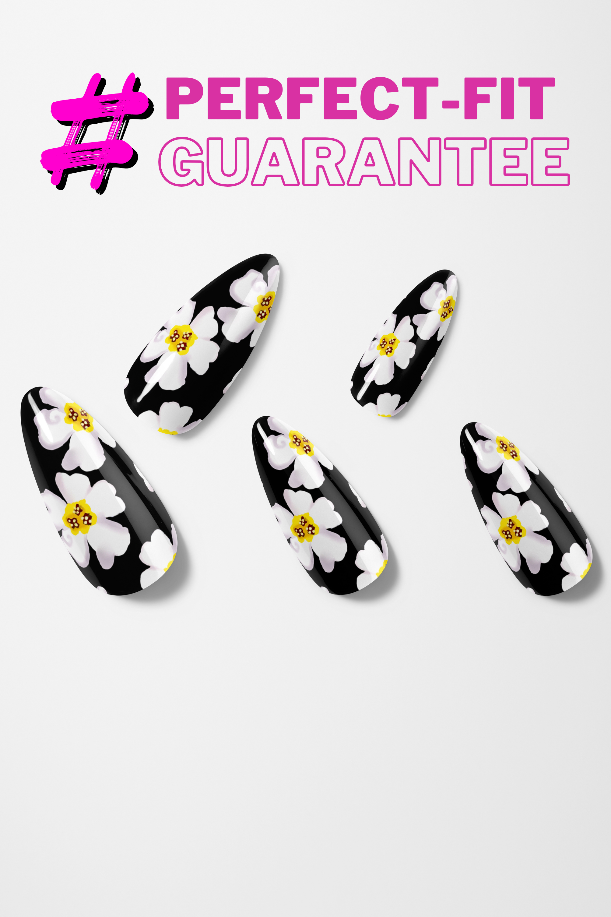 Nail art design with black and white flowers on a white background, featuring 'Perfect-Fit Guarantee' text.