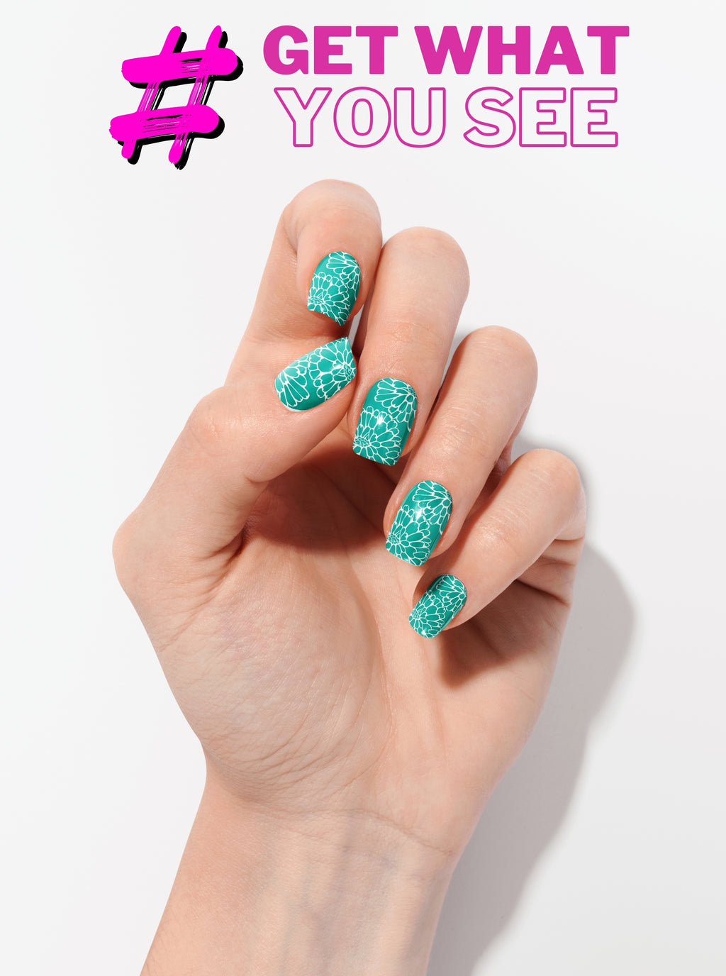 Hand with turquoise glittery nail polish on a white background with text 'GET WHAT YOU SEE'.